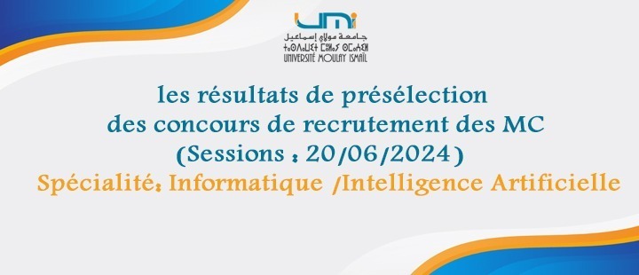 Lire la suite à propos de l’article les résultats de présélection des concours de recrutement des MC (Sessions : 20/06/2024) – spécialité : Informatique /Intelligence Artificielle