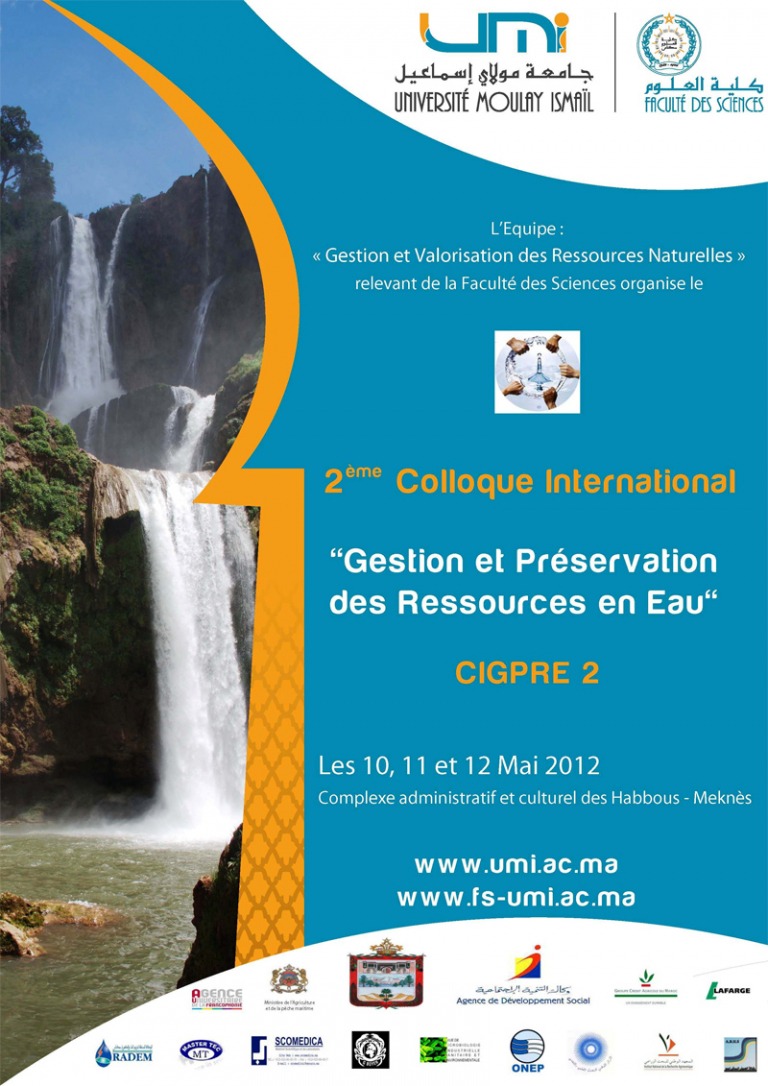 Lire la suite à propos de l’article Sous le Haut Patronage de Sa Majesté le Roi Mohammed VI : 2ème Colloque International sur la Gestion et la Préservation des Ressources en Eau (CIGPRE 2)