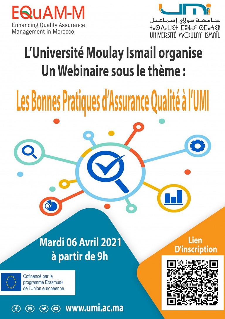 Lire la suite à propos de l’article L’Université Moulay Ismail organise Un Webinaire sous le thème : « Les Bonnes Pratiques d’Assurance Qualité à l’UMI » Le mardi 6 Avril 2021