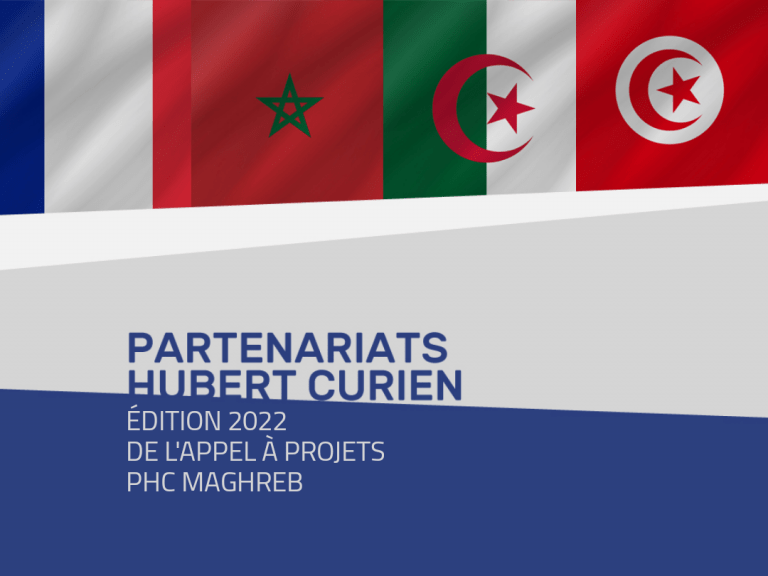 Lire la suite à propos de l’article Lancement de l’édition 2022 de l’appel à projet PHC Maghreb