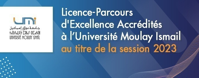 Lire la suite à propos de l’article Licence-Parcours d’excellence accrédités à l’Université Moulay Ismail au titre de la session 2023