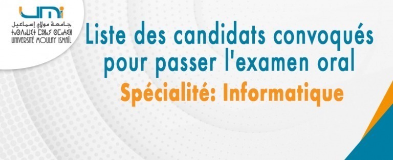 Lire la suite à propos de l’article Annonce : Liste des candidats convoqués pour passer l’examen oral / Spécialité: Informatique