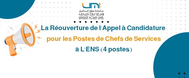 Lire la suite à propos de l’article La réouverture de l’Appel à candidature pour les postes de Chefs de Services à L’ENS (4 postes)