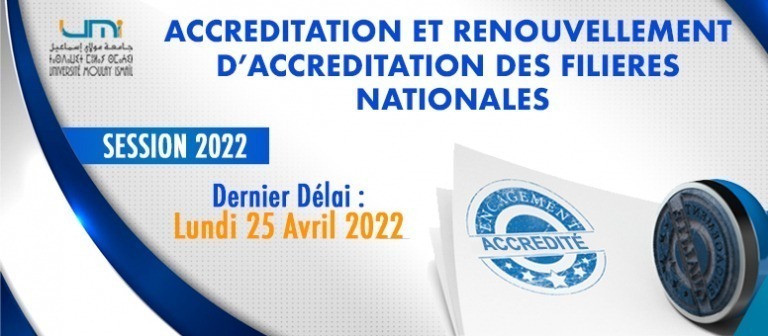 Lire la suite à propos de l’article ACCREDITATION ET RENOUVELLEMENT D’ACCREDITATION  DES FILIERES NATIONALES (Session 2022)