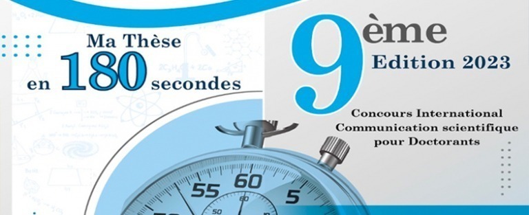 Lire la suite à propos de l’article Appel à candidatures Edition 2023 du concours francophone international « Ma thèse en 180 secondes »