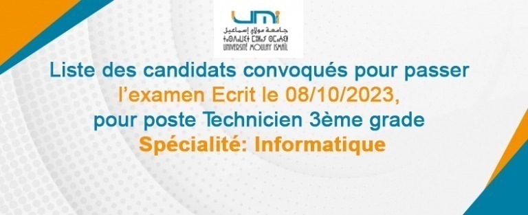 Lire la suite à propos de l’article Liste des candidats convoqués pour passer l’examen Ecrit le 08/10/2023, pour poste Technicien 3ème grade spécialité: Informatique